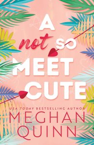 not so meet cute